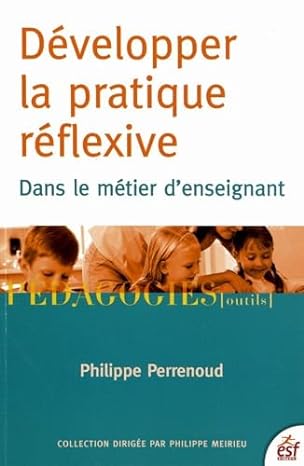 DEVELOPPER LA PRATIQUE REFLEXIVE NED