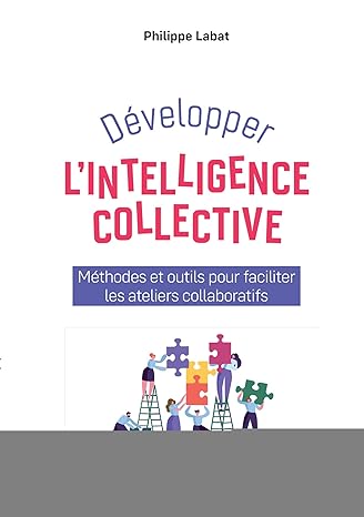 Développer l'intelligence collective