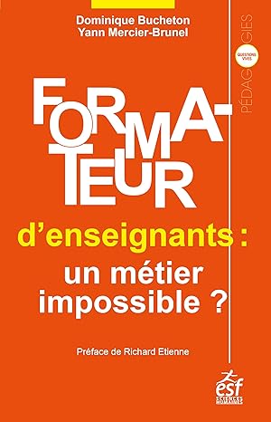 Formateur d'enseignants, un métier impossible