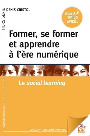 Former, se former et apprendre à l'ère numérique