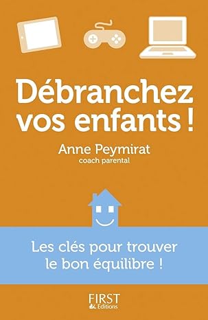 Débranchez vos enfants